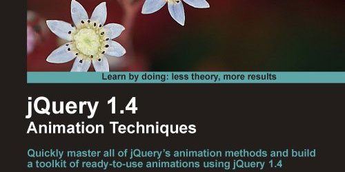 technisch Ik was mijn kleren Bevestiging jQuery 1.4 Animation Techniques: Beginners Guide Review